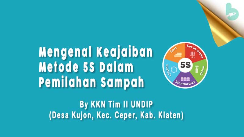 Keajaiban Metode 5s Dalam Pemilihan Sampah